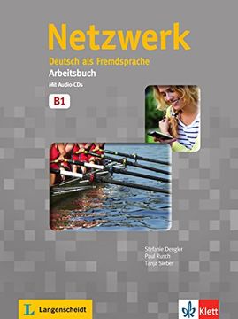 portada Netzwerk. B1. Arbeitsbuch. Per le Scuole superiori. Con CD: Netzwerk b1, libro de ejercicios + 2 cd: 3 (en Alemán)