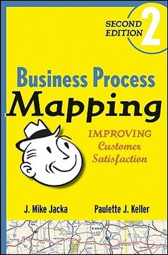 portada Business Process Mapping: Improving Customer Satisfaction (en Inglés)