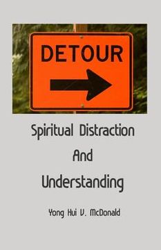 portada Spiritual Distraction and Understanding (en Inglés)