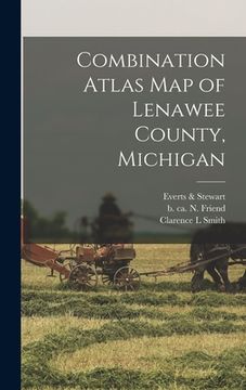 portada Combination Atlas Map of Lenawee County, Michigan (en Inglés)
