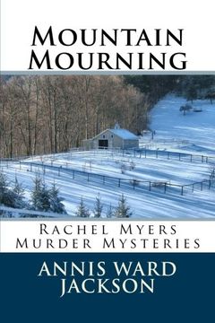 portada Mountain Mourning:  Rachel Myers Murder Mysteries (Volume 6)