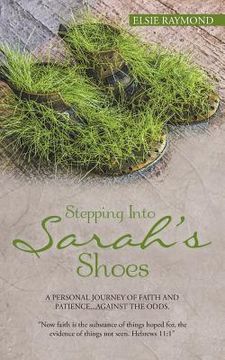 portada Stepping Into Sarah's Shoes (in English)