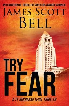 portada Try Fear (Ty Buchanan Legal Thriller #3)