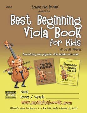 portada Best Beginning Viola Book for Kids: Combining two popular viola books into one for beginner and intermediate students (en Inglés)