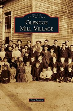 portada Glencoe Mill Village