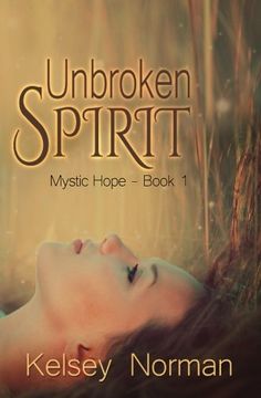 portada Unbroken Spirit: Volume 1 (Mystic Hope)