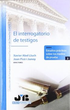 portada El Interrogatorio de Testigos. (Colección de Formación Continua Facultad de Derecho Esade) (in Spanish)