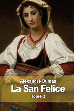 portada La San Felice: Tome 3 (en Francés)