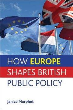 portada how europe shapes british public policy (en Inglés)