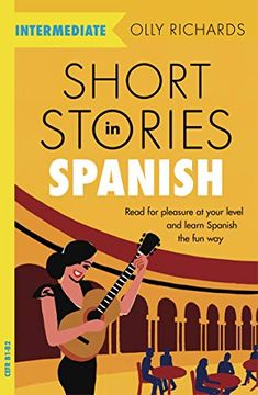 portada Short Stories in Spanish for Intermediate Learners (in English)