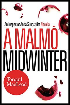 portada A Malmo Midwinter: An Inspector Anita Sundstrom Mystery (Inspector Anita Sundstrom Mysteries) 