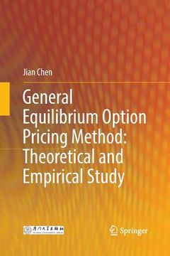 portada General Equilibrium Option Pricing Method: Theoretical and Empirical Study (in English)