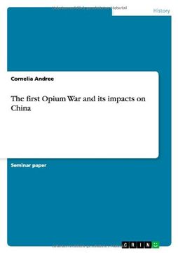 portada The first Opium War and its impacts on China