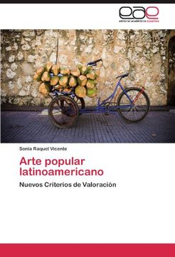 portada Arte Popular Latinoamericano: Nuevos Criterios de Valoración (in Spanish)