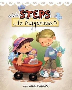 portada Mini Steps to Happiness: Growing Up With the Fruit of the Spirit
