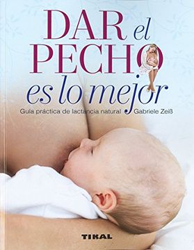 portada Dar el Pecho es lo Mejor (in Spanish)