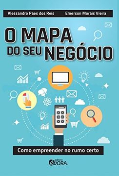 portada O Mapa Do Seu Negocio (in Portuguese)