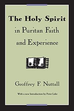 portada The Holy Spirit in Puritan Faith and Experience (en Inglés)