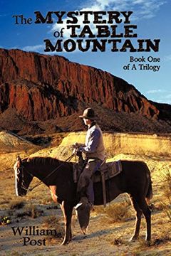 portada The Mystery of Table Mountain: Book one of a Trilogy (in English)