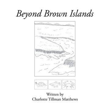 portada Beyond Brown Islands (en Inglés)