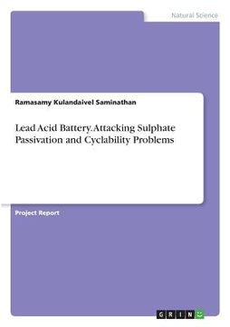 portada Lead Acid Battery. Attacking Sulphate Passivation and Cyclability Problems 