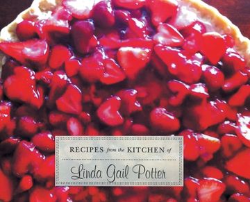 portada RECIPES from the KITCHEN of Linda Gail Potter (in English)