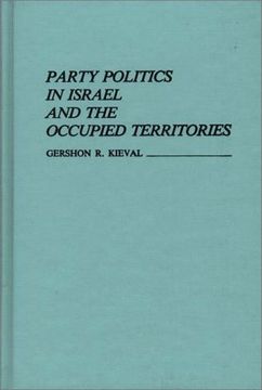 portada Party Politics in Israel and the Occupied Territories. (en Inglés)