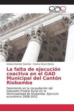 portada La falta de ejecución coactiva en el GAD Municipal del Cantón Riobamba