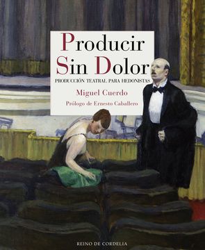 portada Producir sin Dolor (in Spanish)