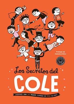 portada Los Secretos del Cole: Adónde van las Profes Cuando se Pone el Sol? (in Spanish)