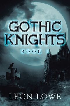 portada Gothic Knights: Book 1 (en Inglés)