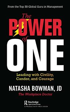 portada The Power of One: Leading With Civility, Candor, and Courage (en Inglés)