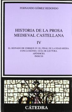 portada Historia de la Prosa Medieval Castellana iv
