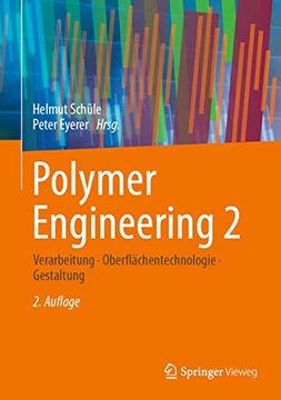 portada Polymer Engineering 2: Verarbeitung, Oberflächentechnologie, Gestaltung (en Alemán)