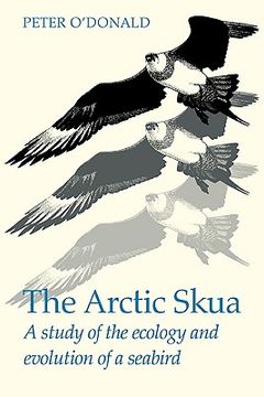 portada The Arctic Skua: A Study of the Ecology and Evolution of a Seabird (en Inglés)