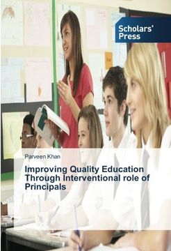 portada Improving Quality Education Through Interventional role of Principals