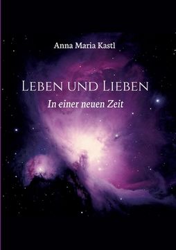 portada Leben und Lieben in einer neuen Zeit (in German)