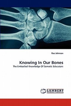 portada knowing in our bones (en Inglés)