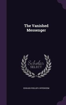 portada The Vanished Messenger (en Inglés)