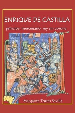 portada Enrique de Castilla: Príncipe, mercenario, rey sin corona