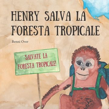 portada Henry salva la foresta tropicale (en Italiano)