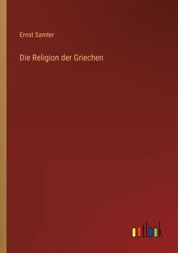 portada Die Religion der Griechen (en Alemán)
