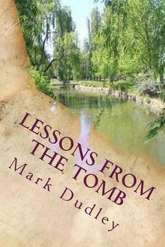 portada Lessons from the Tomb (en Inglés)