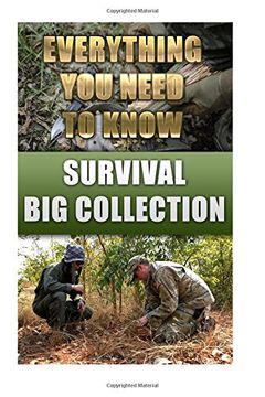 portada Survival Big Collection: Everything You Need to Know: (Survival Guide, Survival Gear) (Survival Books)