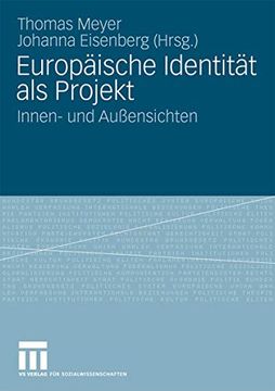 portada Europäische Identität als Projekt: Innen- und Außensichten (en Alemán)