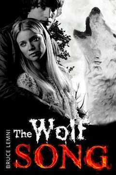 portada The Wolf Song: Paranormal Romance (en Inglés)
