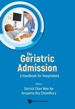 portada Geriatric Admission, The: A Handbook for Hospitalists (en Inglés)