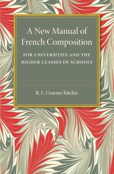 portada A new Manual of French Composition: For Universities and the Higher Classes of Schools (en Inglés)