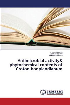 portada Antimicrobial activity& phytochemical contents of Croton bonplandianum