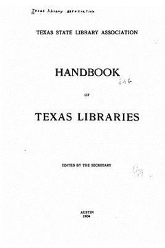 portada Handbook of Texas Libraries (en Inglés)
